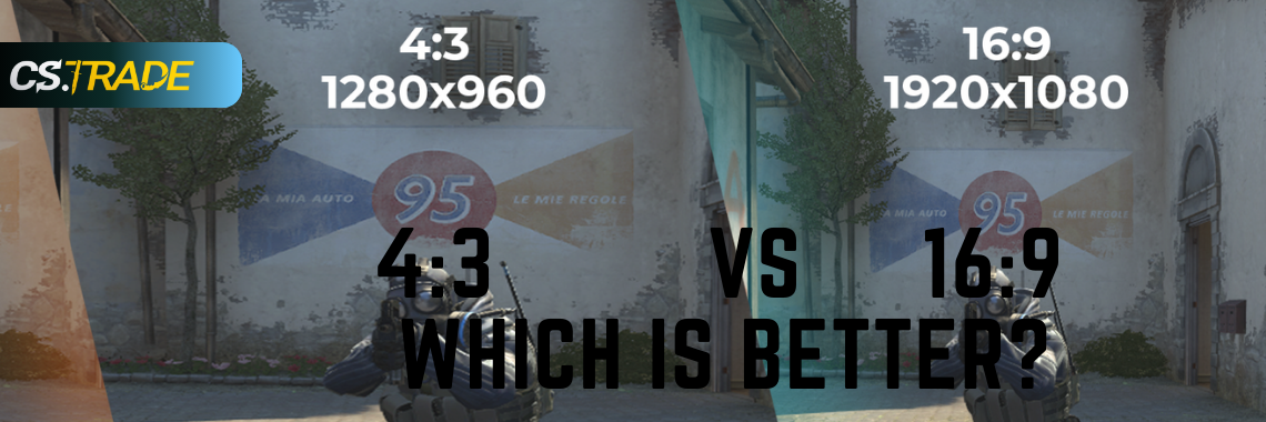 4:3 Resolution Better than 16:9 for Counter-Strike 2?